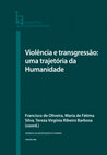 Research paper thumbnail of Violência e transgressão: uma trajetória da Humanidade