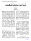 Research paper thumbnail of A message of Globalization: An Analysis of Contemporary South Asian English novels