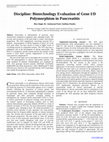 Research paper thumbnail of Discipline: Biotechnology Evaluation of Gene I/D Polymorphism in Pancreatitis