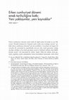 Research paper thumbnail of “Yeni Kaynaklar, Yeni Yaklaşımlar: Erken Cumhuriyet Dönemi Emek Tarihçiliğine Katkı,” Tarih ve Toplum: Yeni Yaklaşımlar 2 (2005)