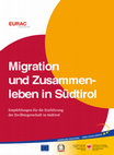 Research paper thumbnail of Migration und Zusammenleben in Südtirol. Empfehlungen für die Einführung der Zivilbürgerschaft in Südtirol