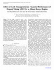 Research paper thumbnail of Effect of Cash Management on Financial Performance of Deposit Taking SACCOs in Mount Kenya Region 