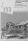 Research paper thumbnail of PETREQUIN A.M. et PETREQUIN P., 1984.- Habitat lacustre du Bénin, une approche ethno-archéologique. Editions Recherches sur les Civilisations, Mémoire n° 39, Paris, ADPF, 214 p., 75 fig., 110 ph