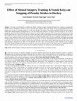 Research paper thumbnail of Effect of Mental Imagery Training &Tratak Kriya on Stopping of Penalty Strokes in Hockey 