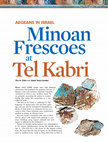 Research paper thumbnail of 2013 Cline and Yasur-Landau BAR article "Minoan Frescoes at Tel Kabri"