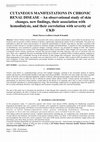 Research paper thumbnail of CUTANEOUS MANIFESTATIONS IN CHRONIC RENAL DISEASE – An observational study of skin changes, new findings, their association with hemodialysis, and their correlation with severity of CKD 