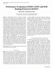 Research paper thumbnail of Performance Evaluation of DSDV, AODV and DSR Routing Protocol in MANET 