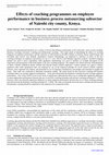 Research paper thumbnail of Effects of coaching programmes on employee performance in business process outsourcing subsector of Nairobi city county, Kenya 