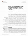 Research paper thumbnail of Music as a Manifestation of Life:  Exploring Enactivism and the ‘Eastern Perspective’  for Music Education (Frontiers in Psychology)