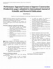 Research paper thumbnail of Performance Appraisal System to Improve Construction Productivity paper submitted to International Journal of Scientific and Research Publications 