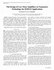 Research paper thumbnail of The Design of Low Noise Amplifiers in Nanometer Technology for WiMAX Applications 