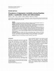 Research paper thumbnail of  Prevalence of depression morbidity among Brazilian adults: a systematic review and meta-analysis