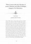 Research paper thumbnail of ‘There is more to the story than this, of course’: Character and Affect in Philippa Gregory’s The White Queen