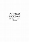 Research paper thumbnail of Ahmed Deedat. The Man and His Mission