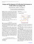 Research paper thumbnail of Design and Development of Verification Environment to Verify GPIO Core using UVM 