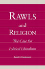 Research paper thumbnail of Daniel A. Dombrowski-Rawls and religion_ the case for political liberalism (2001)