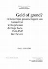 Research paper thumbnail of Geld of grond? De keizerlijke gezantschappen van Gerard van Veltwijck naar de Hoge Porte, 1545-1547