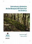 Research paper thumbnail of Estructura y dinámica de los bosques de del cono sur de América