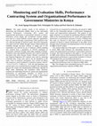 Research paper thumbnail of Monitoring and Evaluation Skills, Performance Contracting System and Organizational Performance in Government Ministries in Kenya