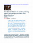 Research paper thumbnail of Dadri beef lynching have Scared Bihar Muslims: An Interview, Catch News, 7 October 2015