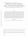 Research paper thumbnail of Mathematics of Sparsity and Entropy: Axioms, Core Functions and Sparse Recovery