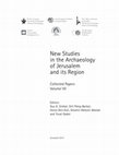 Research paper thumbnail of New Studies in the Archaeology of Jerusalem and its Region, Collected Papers, vol. VII