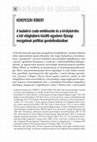 Research paper thumbnail of A budaörsi csata emlékezete és a királykérdés a két világháború közötti egyetemi ifjúsági mozgalmak politikai gondolkodásában / The Rememberance of the Battle of Budaörs and the Habsburg Problem in the Political Thinking of the University Student Movements during the Interwar Period