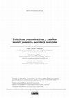 Research paper thumbnail of Prácticas comunicativas y cambio social: potentia, acción y reacción