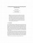 Research paper thumbnail of An Integrated Formal Framework for Reasoning about Goal Interactions