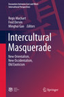 Research paper thumbnail of Yang, P. (2016). The PRC “Foreign Talent” Scholars and Their Singaporean “Other”: Neo-Occidentalism Amidst Intercultural Contact in the Context of Higher Education Student Mobility. In Intercultural Masquerade: New Orientalism, New Occidentalism, Old Exoticism (pp. 33-49).  Springer