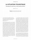 Research paper thumbnail of (2015). La situation touristique. Reconfigurations sociales dans une station balnéaire brésilienne. Tsantsa: revue suisse d'ethnologie, 20, 116-120.