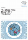 Research paper thumbnail of 2016 Global Risks Report from the World Economic Forum