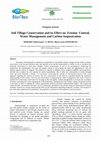 Research paper thumbnail of Soil Tillage Conservation and its Effect on Erosion Control, Water Management and Carbon Sequestration