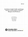 Research paper thumbnail of An Industry Amidst Conflict and Change: Practices and Perceptions of Idaho's Bluegrass Seed Producers