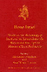 Research paper thumbnail of Bene Israel : Studies in the Archaeology of Israel and the Levant during the Bronze and Iron Ages in Honour of Israel Finkelstein (Culture and History of the Ancient Near East Series 31)