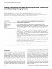 Research paper thumbnail of Quality in preventive and health-promoting services: constructing an understanding through process