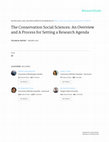 Research paper thumbnail of The conservation social sciences: An overview and a process for setting a research agenda