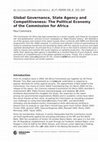 Research paper thumbnail of Global Governance, State Agency and Competitiveness: The Political Economy of the Commission for Africa