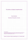 Research paper thumbnail of Working Paper: The Politics of Global Competitiveness (2006)