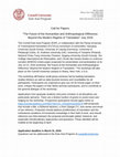 Research paper thumbnail of Call for Papers: “The Future of the Humanities and Anthropological Difference: Beyond the Modern Regime of Translation” July 2016