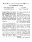 Research paper thumbnail of Parallel batch pattern training of neural networks on computational clusters