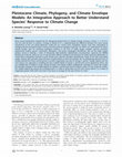 Research paper thumbnail of Pleistocene climate, phylogeny, and climate envelope models: An integrative approach to better understand species' response to climate change