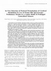 Research paper thumbnail of In vivo detection of postictal perturbations of cerebral metabolism by use of proton MR spectroscopy: preliminary results in a canine model of prolonged generalized seizures