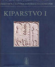 Research paper thumbnail of Kiparstvo I - UMJETNIČKA BAŠTINA ZADARSKE NADBISKUPIJE, Zadar 2008