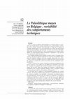 Research paper thumbnail of Le Paléolithique moyen en Belgique : variabilité des comportements techniques