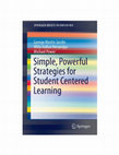 Research paper thumbnail of Simple, Powerful Strategies for Student Centered Learning