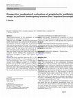 Research paper thumbnail of Prospective randomized evaluation of prophylactic antibiotic usage in patients undergoing tension free inguinal hernioplasty