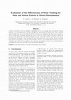 Research paper thumbnail of Evaluation of the effectiveness of head tracking for view and avatar control in virtual environments