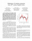 Research paper thumbnail of Robustness of emotion extraction from 20 th century English books