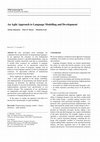 Research paper thumbnail of An agile approach to language modelling and development